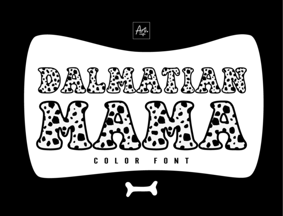 Dalmatian Mama: A Playful Font for a Spotted World